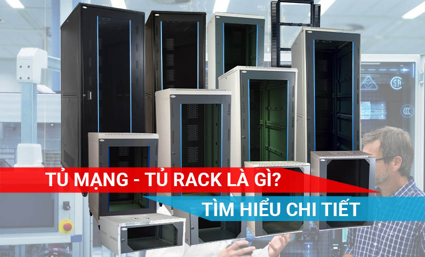 tìm hiểu chi tiết về tủ mạng