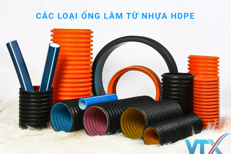 Các loại ống làm từ nhựa HDPE