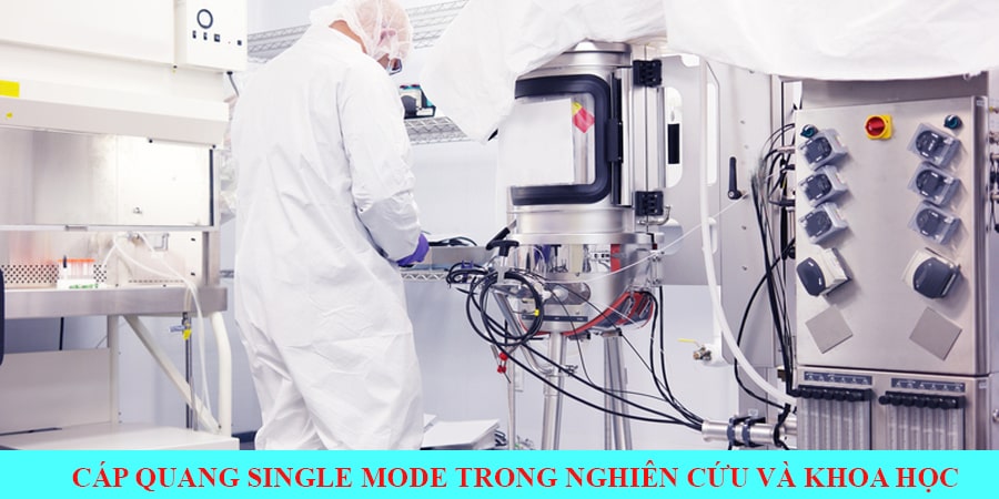 ứng dụng cáp quang single mode trong nghiên cứu và kho học