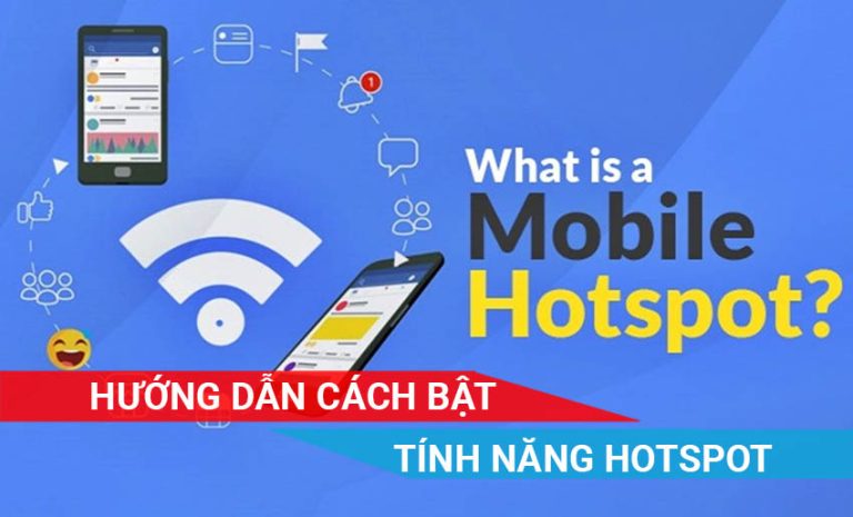 khám phá tính năng hotspot wifi