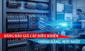 Bảng giá cáp điều khiển chính hãng, mới nhất