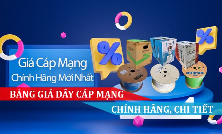 Bảng giá dây cáp mạng chính hãng chi tiết