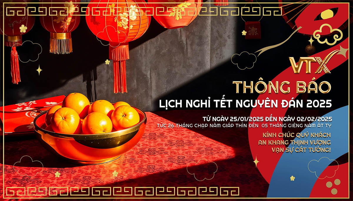 Chúc Tết khách hàng và Quý đối tác Xuân Ất Tị 2025
