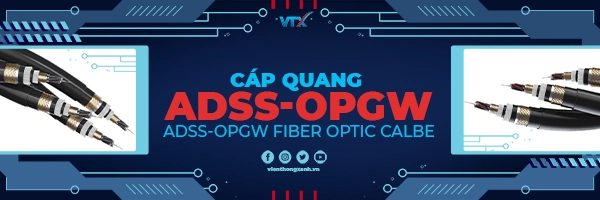 Cáp quang treo ADSS - OPGW