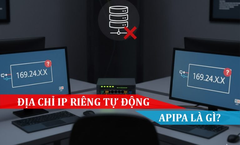 Địa chỉ IP riêng tự động (APIPA) là gì