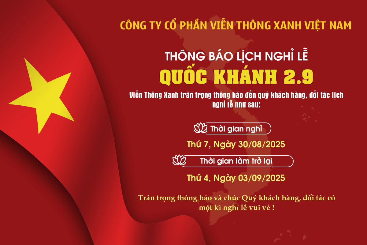 Viễn Thông Xanh thông báo nghỉ lễ 2.9