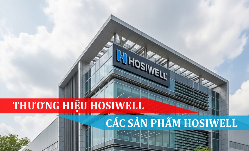 THƯƠNG HIỆU HOSIWELL