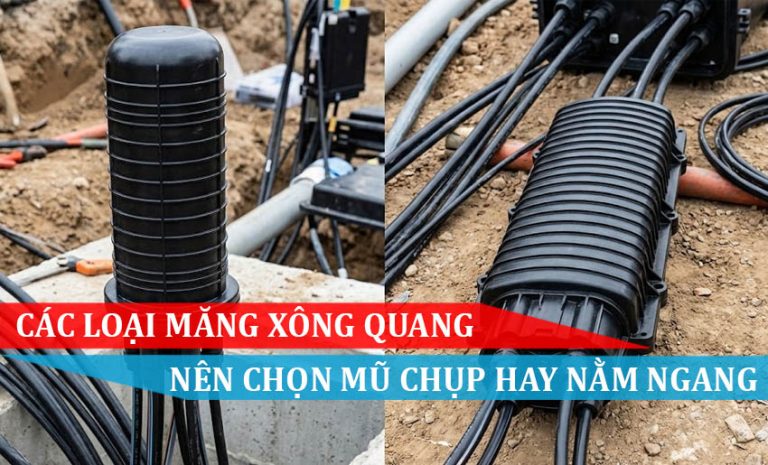 các loại măng xông quang