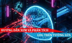 hướng dẫn xem và phân tích log